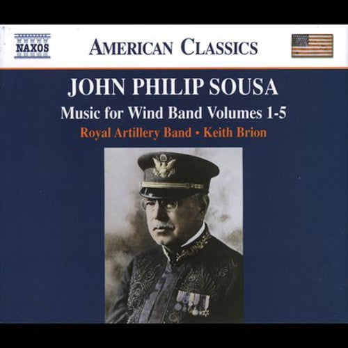 Sousa, George Philip: Music for Wind Band-Vol. 1-5