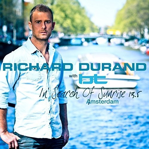 Durand, Richard: In Search of Sunrise 13.5 Amsterdam