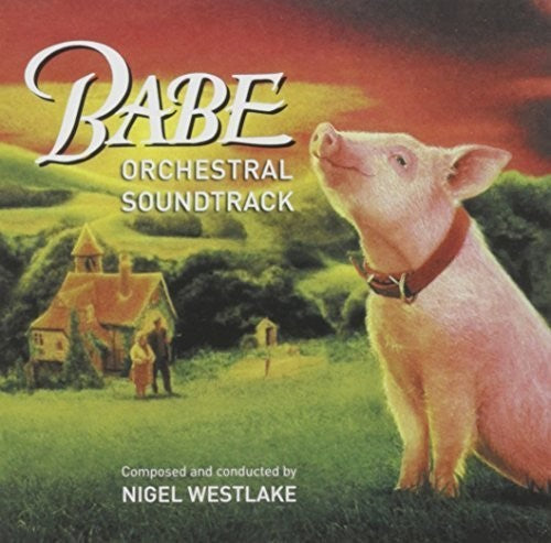 Melbourne Symphony Orchestra: Babe: Orchestral Soundtrack 2015