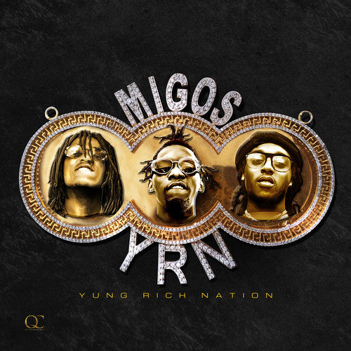 Migos: Yung Rich Nation