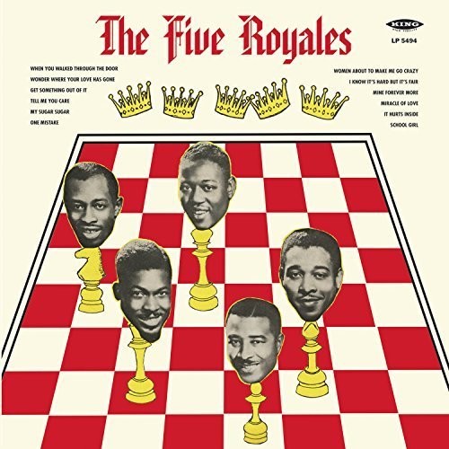 Five Royales: The Five Royales