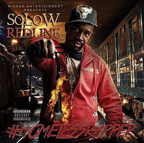 Solow Redline: Homelessrapper