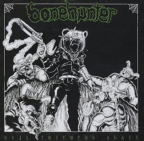 Bonehunter: Evil Triumphs Again