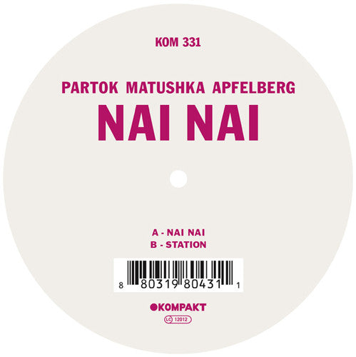 Partok Matushka Apfelberg: Nai Nai