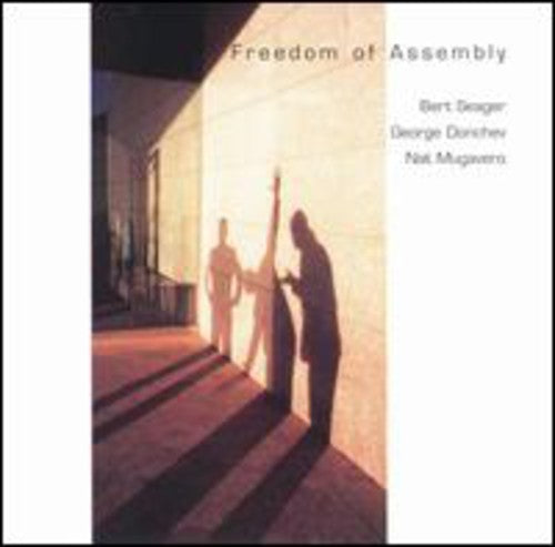 Seager, Bert: Freedom Of Assembly