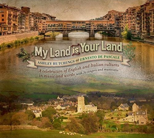 Hutchings, Ashley: My Land Is Your Land