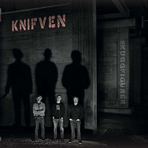 Knifven: Skuggfigurer