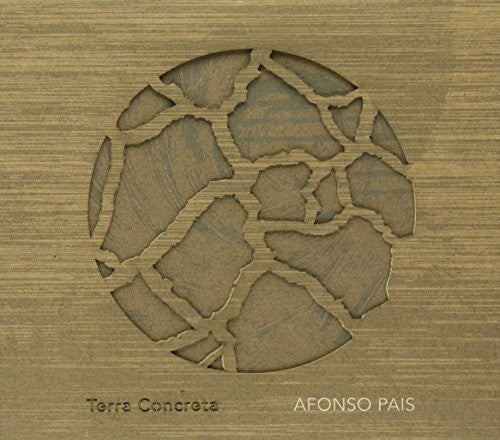 Pais, Afonso: Terra Concreta