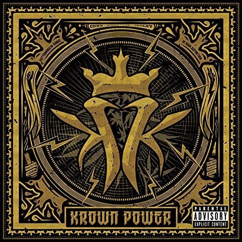 Kottonmouth Kings: Krown Power