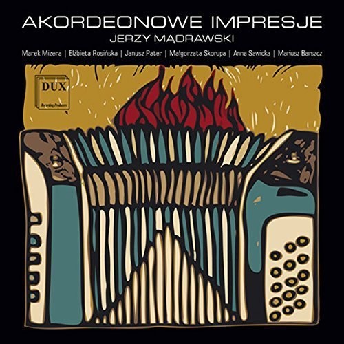 Krzysztof / Madrawski / Rosinska / Pater / Barszcz: Accordion Impressions