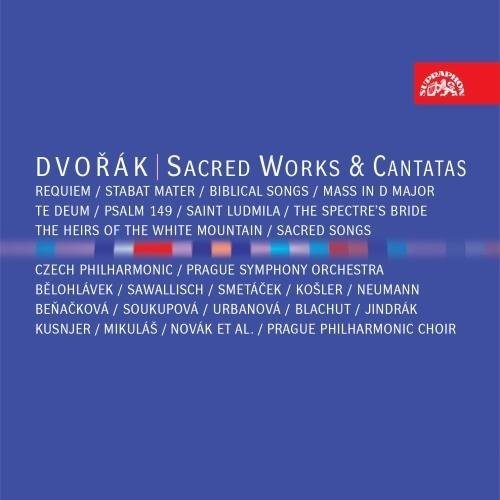 Dvorak / Prague Philharmonic Choir: Sacred Works & Cantatas