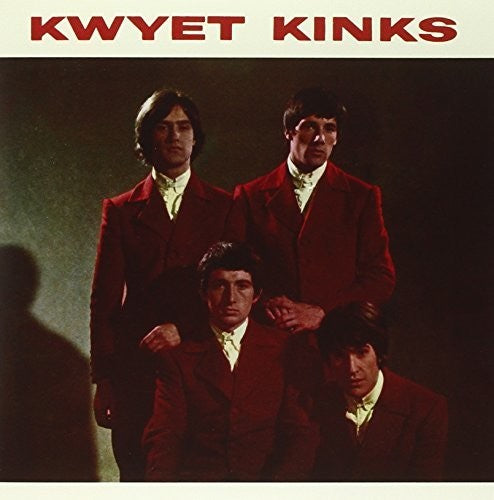 Kinks: Kwyet Kinks