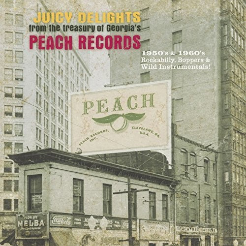 Juicy Delights - Peach Records / Various: Juicy Delights - Peach Records / Various