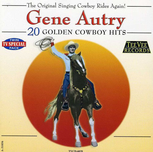 Autry, Gene: 20 Golden Cowboy Hits