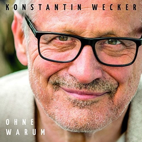 Wecker, Konstantin: Ohne Warum