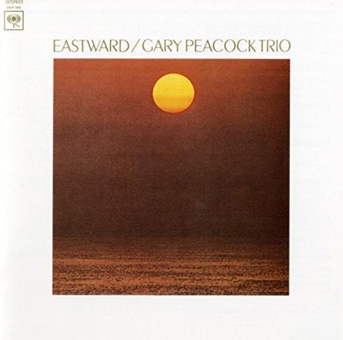 Peacock, Gary: Eastward