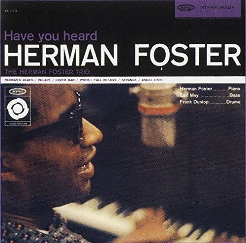 Foster, Herman: Have You Heard