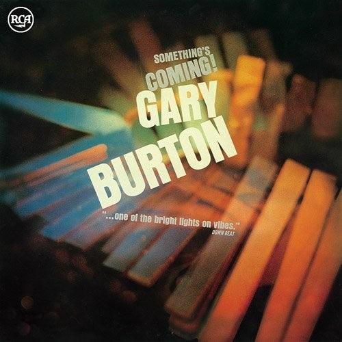 Burton, Gary: Something's Coming