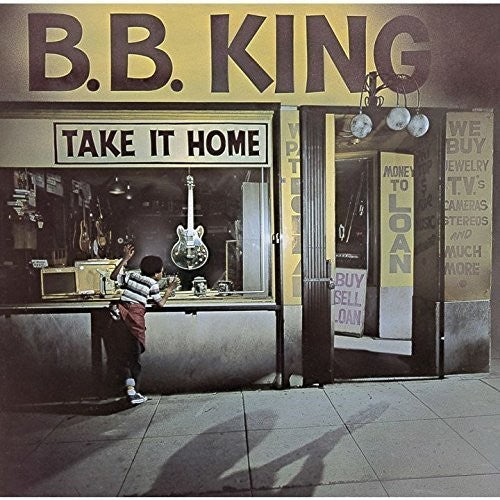 King, B.B.: Take It Home