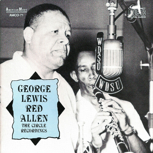 Lewis, George / Allen, Red: George Lewis with Red Allen