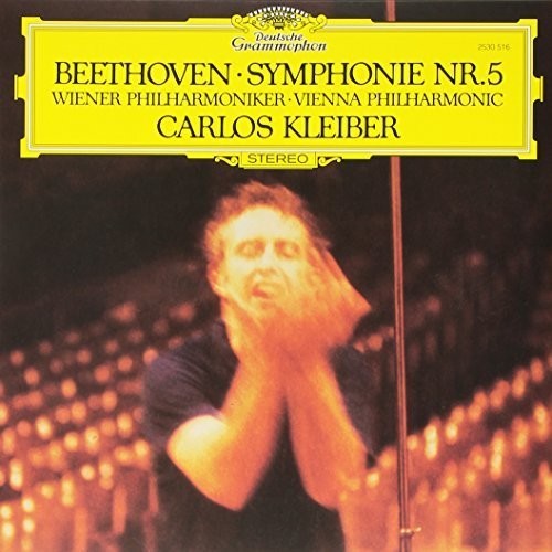 Beethoven / Kleiber / Wiener Philharmoniker: Beethoven: Symphony No 5