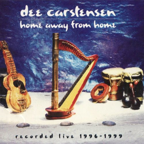 Carstensen, Dee: Home Away from Home