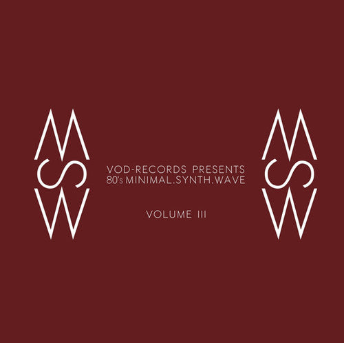 Vod-Records Presents / Various: VOD-Records Presents: 80's Minimal.Synth.Wave Volume III