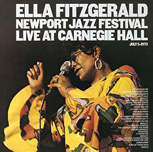 Fitzgerald, Ella: Newport Jazz Festival Live at Carnegie