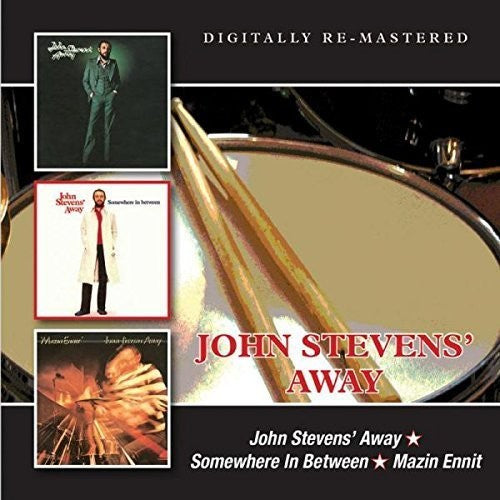 Stevens, John Away: John Stevens Away/Somewhere in Between/Mazin Ennit