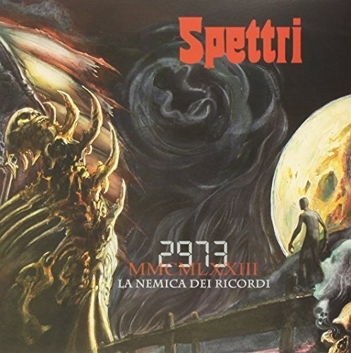 Spettri: 2973 la Nemica Dei Ricordi