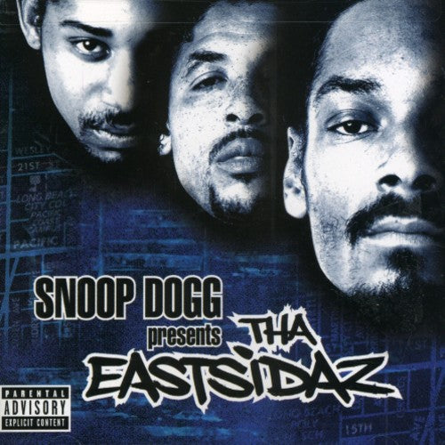 Snoop Dogg / Tha Eastsidaz: Snoop Dogg Presents Tha Eastsidaz