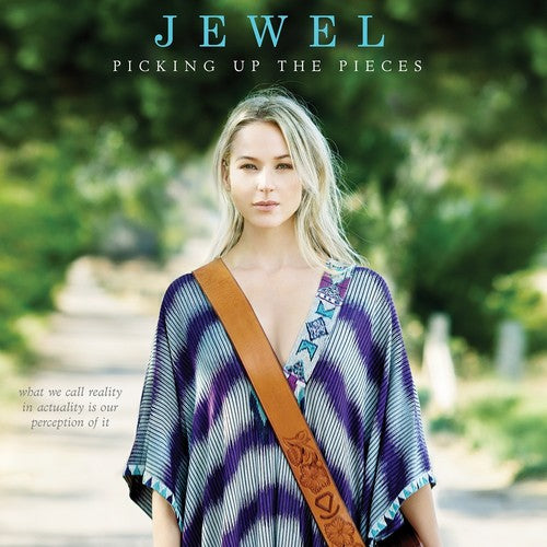 Jewel: Picking Up the Pieces