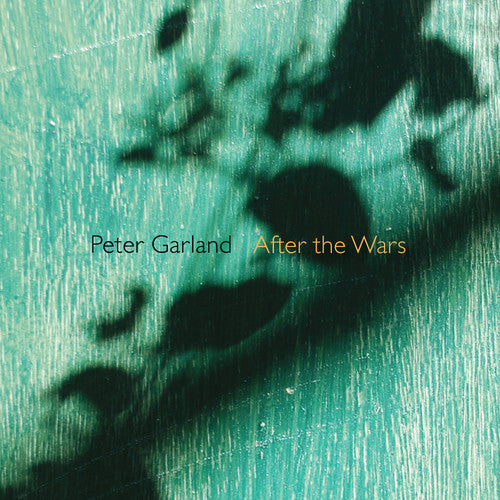 Garland / Cahill, Sarah: After the Wars