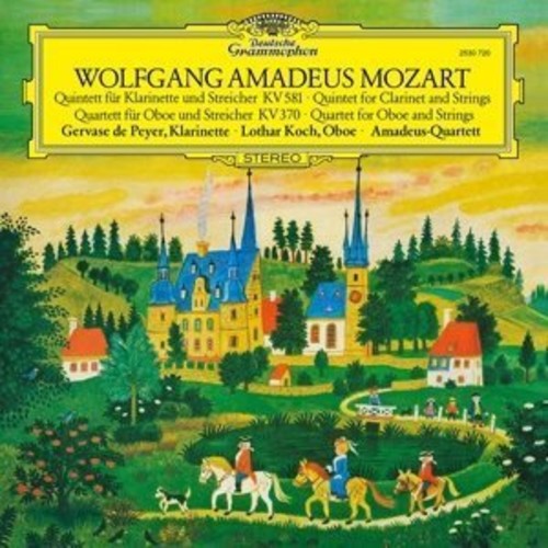 Mozart / De Peyer / Koch / Amadeus Quartet: Clarinet Quintet Oboe Quartet