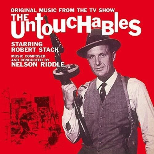 Riddle, Nelson: The Untouchables