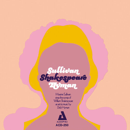 Sullivan, Maxine & Hyman, Dick: Sullivan / Shakespeare / Hyman