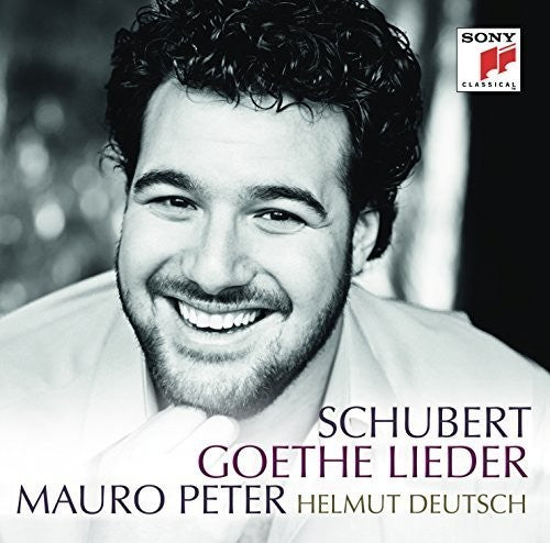 Mauro, Peter: Schubert: Goethe Lieder