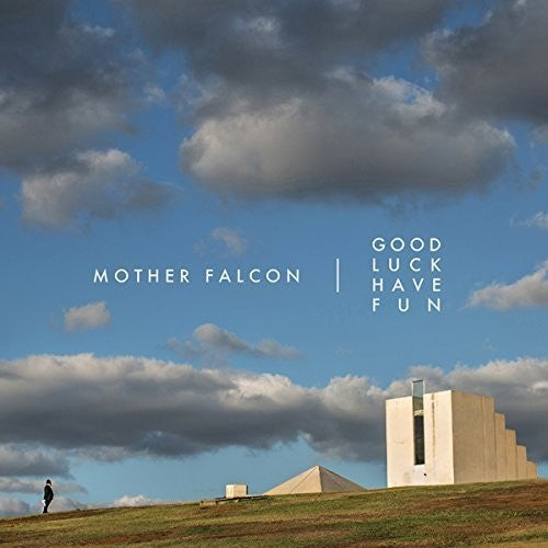 Mother Falcon: Good Luck Have Fun