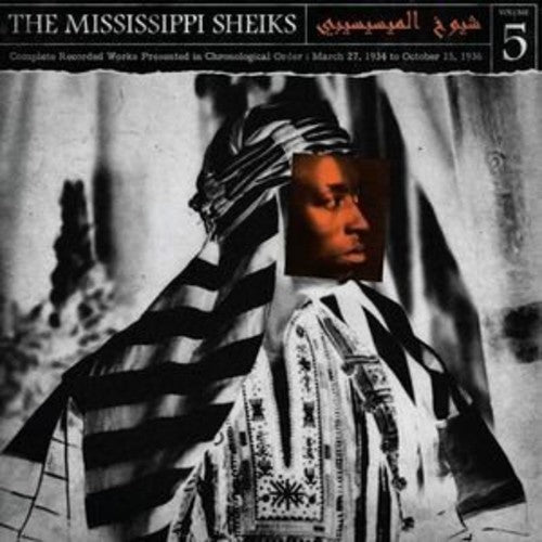 Mississippi Sheiks: Complete Recorded Works in Chronological Order 5
