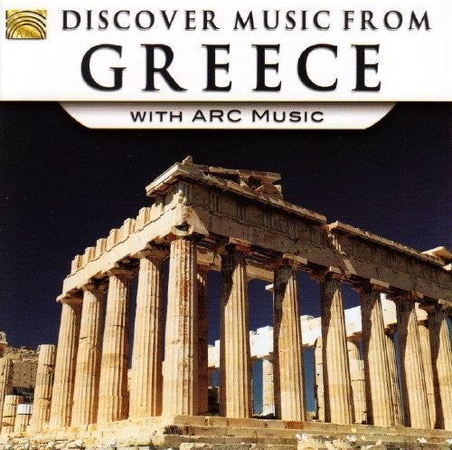 Discover Music From Greece with Arc Music / Var: Discover Music from Greece with Arc Music