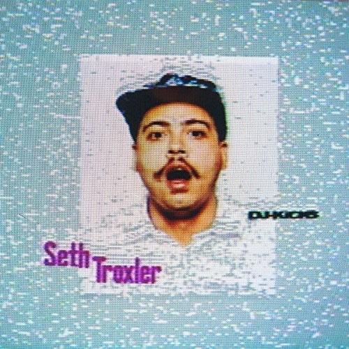 Troxler, Seth: Dj-Kicks