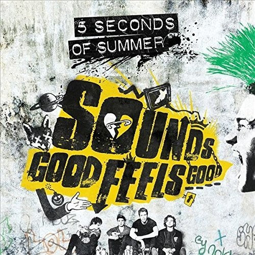 5 Seconds of Summer: Sounds Good Feels Good