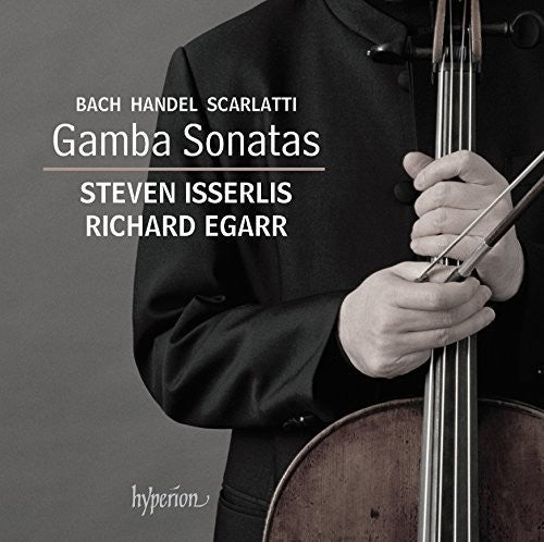 Bach, J.S. / Scarlatti, D. / Egarr, Richard: Gamba Sonatas BWV1027-29 Chorale - Ich Ruf Zu Dir