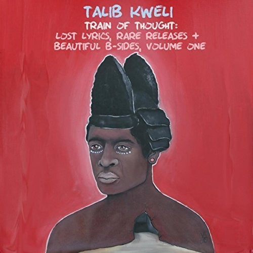 Kweli, Talib: Lost Lyrics - Rare Releases & Beautiful B-Sides