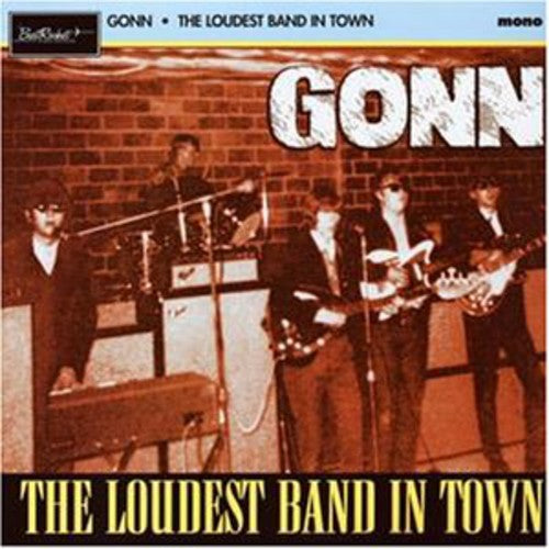 Gonn: Loudest and in Town