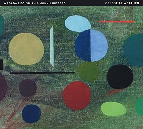 Smith, Leo Wadada & Lindberg, John: Celestial Weather