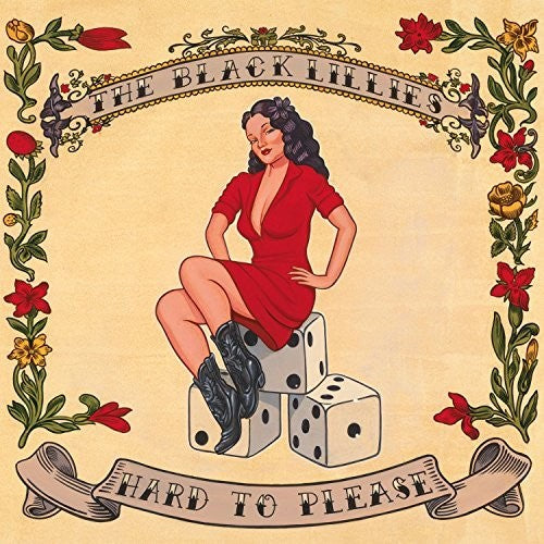 Black Lillies: Hard to Please