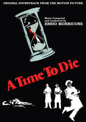 Morricone, Ennio: Time to Die (Original Soundtrack)