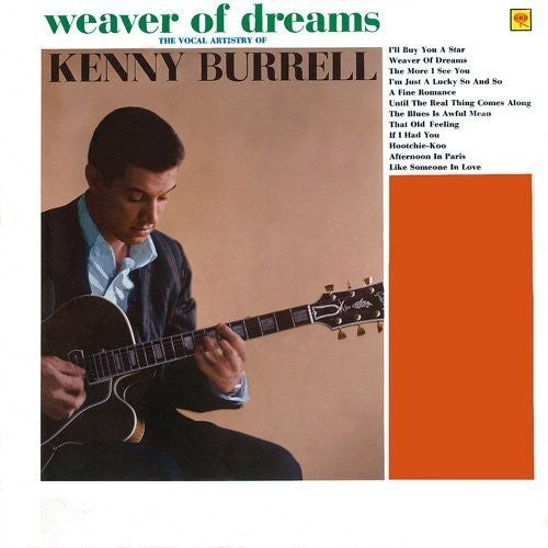 Burrell, Kenny: Weaver of Dreams