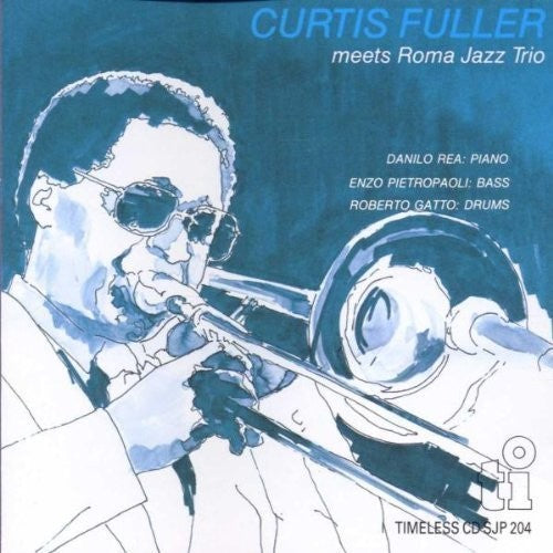 Fuller, Curtis: Meets Roma Jazz Trio (Limited)